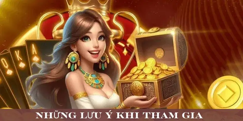 Những yếu tố quan trọng khi tham gia cần lưu ý